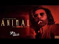 🪓 Animal Theme' The Violence Anthem (SV Rendition) | Ranbir Kapoor | Sandeep Reddy Vanga | MASS BGM