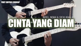 Download lagu Cinta Yang Diam - Ariel Noah & Difki Khalif (Full Guitar Cover) Instrumental | Part Gitar Lengkap mp3