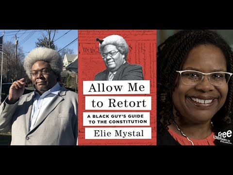 Elie Mystal | Allow Me to Retort: A Black Guy’s Guide to the Constitution