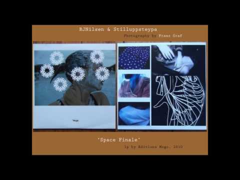 Three selections from 'Space Finale' by BJNilsen & Stilluppsteypa