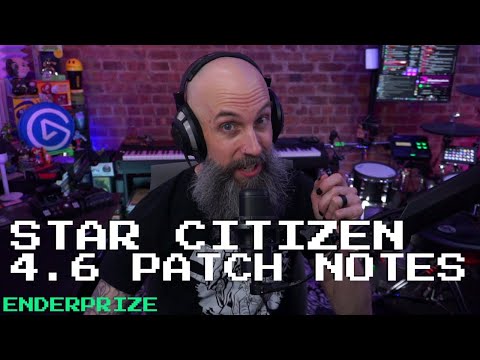 Star Citizen Alpha 4.6 Patch Notes