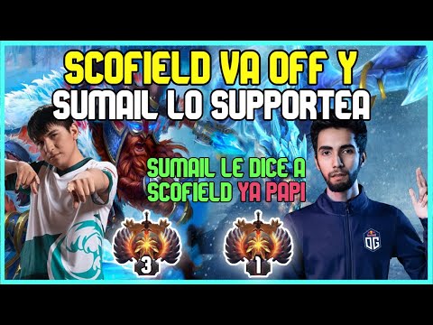 SCOFIELD ES SUPPORTEADO POR SUMAIL Y LE DICE PAPI - DOTA 2 RANKED