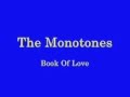 The Monotones - Book Of Love - 1958 