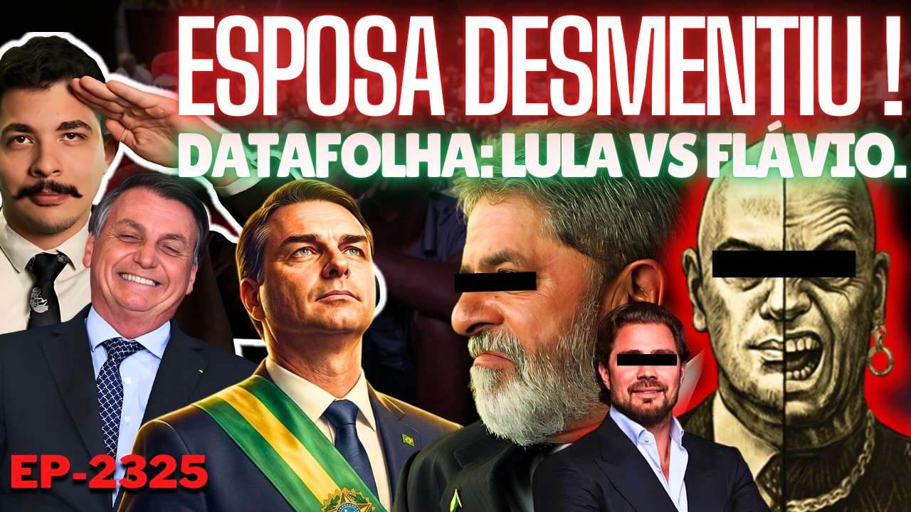 Esposa DESMENTE Dom Pedro III e Consórcio Pede INVESTIGAÇÃO + Datafolha: Lula vs Flávio.