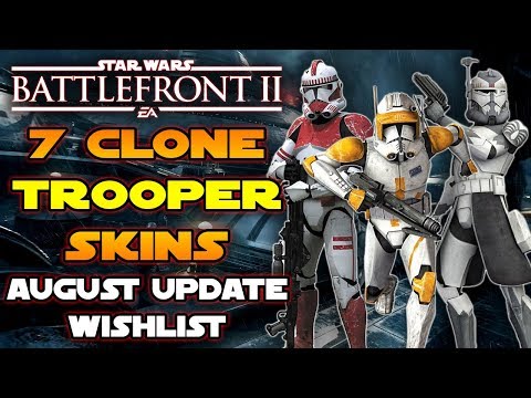 7 Clone Trooper Skins I Want To See In Star Wars Battlefront 2! 501st Legion, Wolfpack & More!