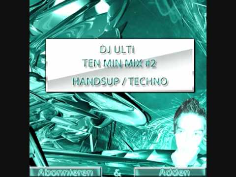 Techno/HandsUp - TenMinMix#2 - SkyStylez