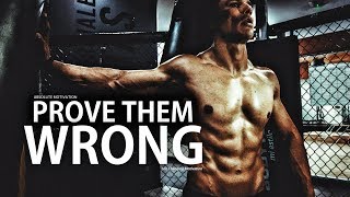 The Inspirational and Motivational Video - Prove Them Wrong