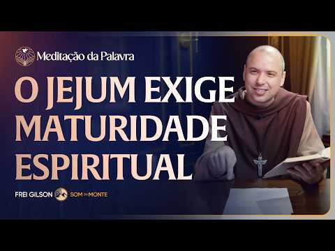 FREI GILSON-MEDITAÇÃO DA PALAVRA