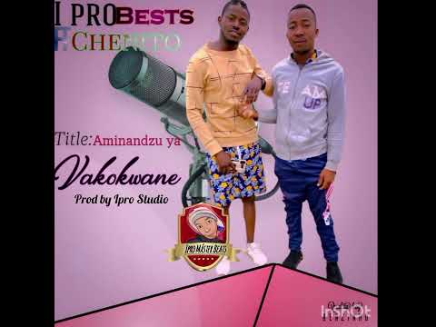 Minandzo Ya Vakokwane... Ipro Beats ft Chenito G