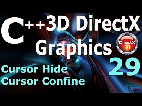 C 3D DirectX Tutorial Cursor Hide Cursor Confine