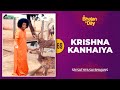 69 - Krishna Kanhaiya | Sri Sathya Sai Bhajans