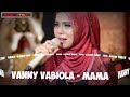 VANNY VABIOLA MAMA