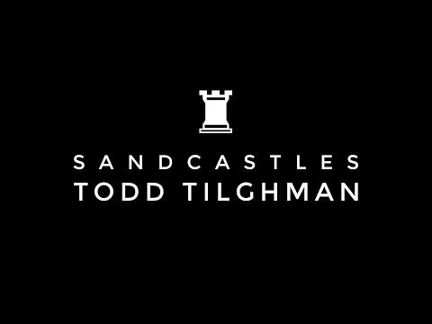 Todd Tilghman - Sandcastles (Official Music Video) | Straight Arrow Records