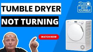 Candy CS C10LF 80 Condenser Tumble Dryer — Drum Not Turning (Tumble Dryer Repair Guide & Troubleshoot)