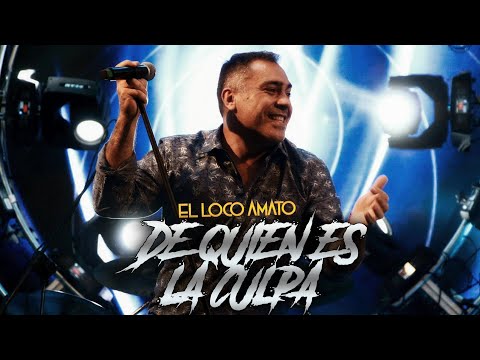 EL LOCO AMATO | DE QUIÉN ES LA CULPA