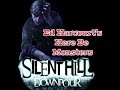 Silent Hill Downpour | Here Be Monsters | Ed Harcourt