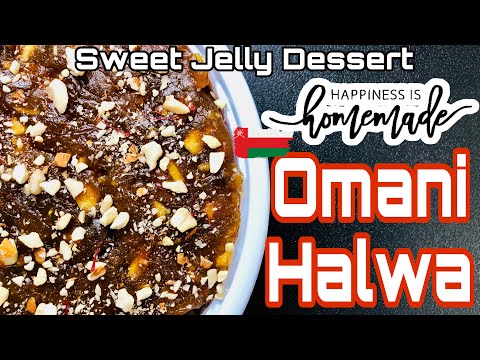 Omani Halwa Recipe l home made Halwa Traditional Omani Sweets Easy Recipe I Bay kitchen Om