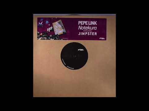 Pepe Link - Notekura (Jimpster's Red Light Mix)
