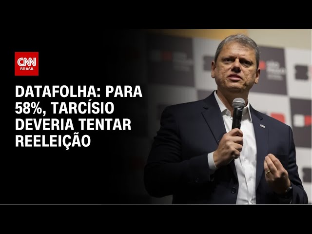 Datafolha: para 58%, Tarc&iacute;sio deveria tentar reelei&ccedil;&atilde;o; 30%, a Presid&ecirc;ncia | CNN NOVO DIA