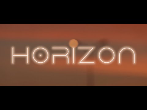 HORIZON | Lueur