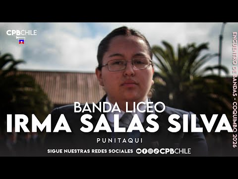 Banda Liceo Irma Salas Silva, Punitaqui - Encuentro ASOIBAND Coquimbo 2026