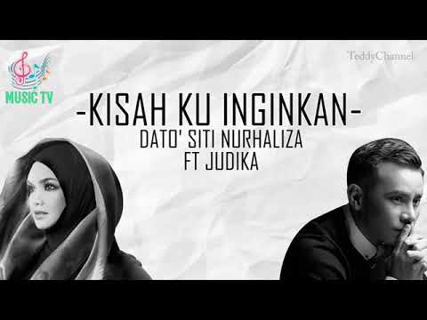 Siti Nurhaliza Feat Judika - Kisah Ku Inginkan (Music Video Lirik)