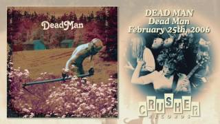 DEAD MAN - Deep Forest Green (Dead Man) - Crusher Records