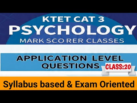 KTET CAT 3 PSYCHOLOGY PEDAGOGY Application Level Mark Scoring Classes Must watch 💯