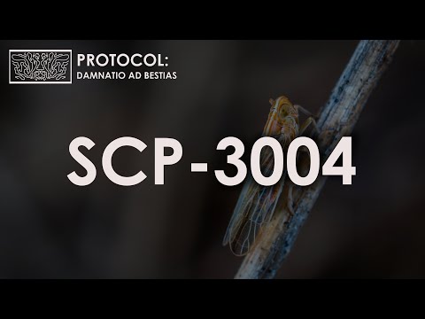SCP-3004 - IMAGO - 'Protocol Damnatio Ad Bestias'