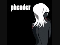 Phender - Slide 