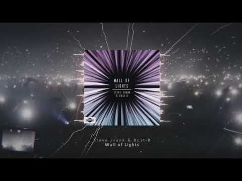 Steve Frank & Bust-R - Wall of Lights