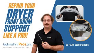 How to Replace GE Dryer Front Drum Support WE03X23956