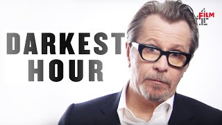 Gary Oldman on playing Winston Churchill in Darkest Hour | Film4 Interview Special