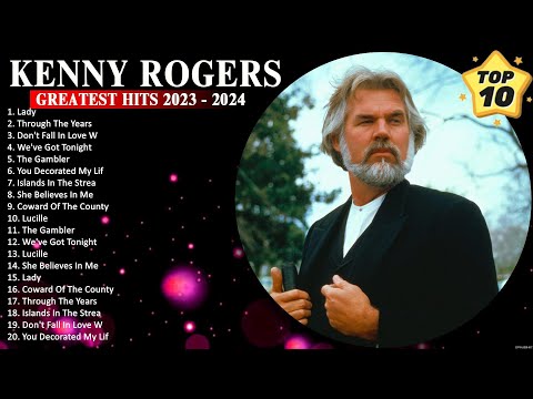 Kenny Rogers Greatest Hits Playlist 🎶 Best Songs Of Kenny Rogers 2020 🎶 Kenny Rogers 1938 2020 #10