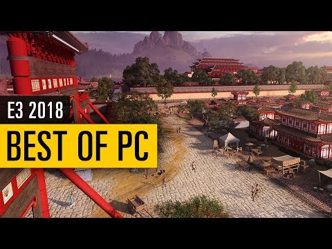 Unsere PC-Spiele Favoriten der E3 2018
