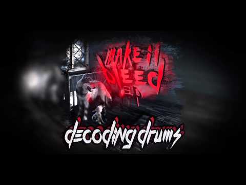 Decoding Drums - Money (Make It Bleed EP)
