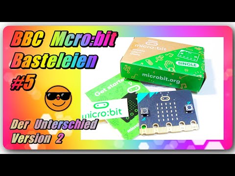 Micro:bit tinkering #5 - BBC Micro:bit V2 