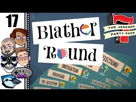 Let's Play The Jackbox Party Pack 7 Part 17 - Blather Round: So Much Polygon!