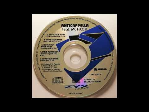Anticappella feat. MC Fixx It - Move Your Body (Radio Mix) [1994, Euro House]
