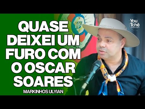 QUASE DEIXEI UM FURO COM O OSCAR SOARES - MARKINHOS ULYIAN