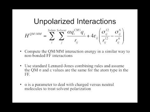 CompChem.07.01 Quantum Mechanical/Molecular Mechanical (QM/MM) Models Part I