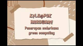 Download lagu Penerapan Sederhana GREEN COMPUTING mp3