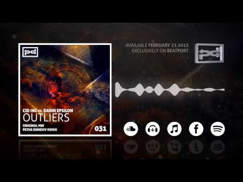 Cid Inc vs. Darin Epsilon - Outliers (incl. Petar Dundov Remix)