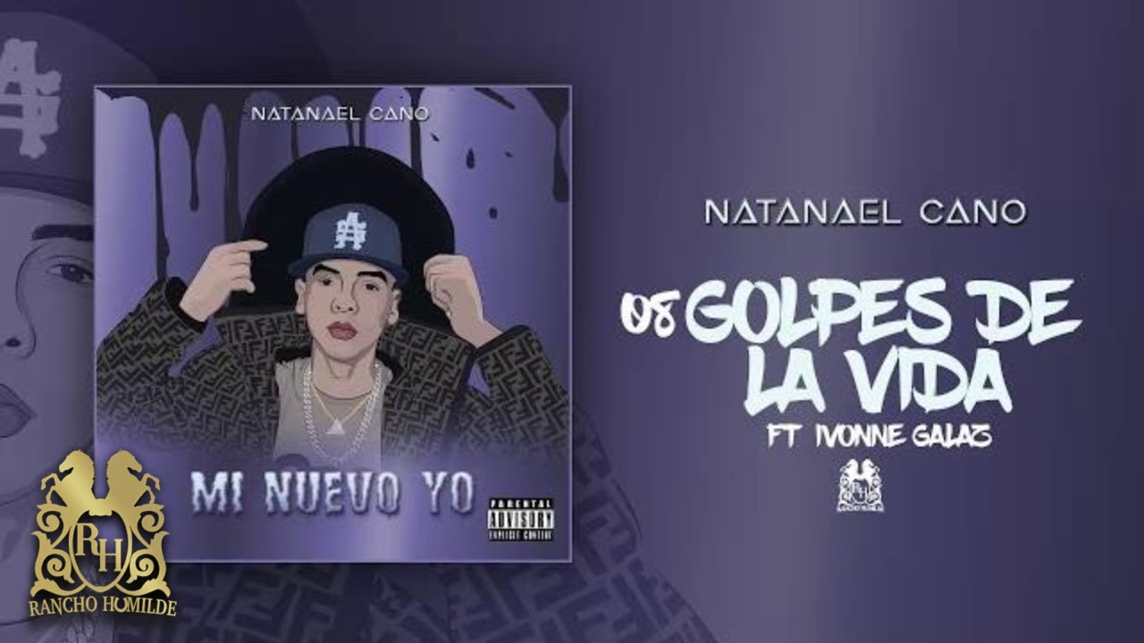 08. Natanael Cano ft Ivonne Galaz - Golpes De La Vida [Official Audio]