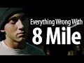 Everything Wrong With 8 Mile In 16 Minutes Or Less