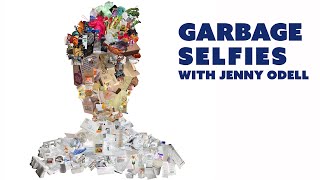 Garbage Selfies with Jenny Odell | KQED Arts