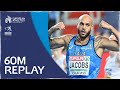 Men's 60m Final | Torun 2021