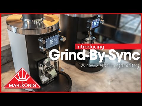 Introducing The Most Advanced Espresso Coffee Grinder: The Mahlkönig Grind-by-Sync