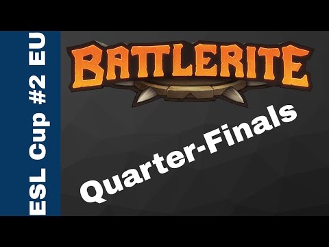 [Battlerite] ESL EU Cup #2 - Quarter-Finals