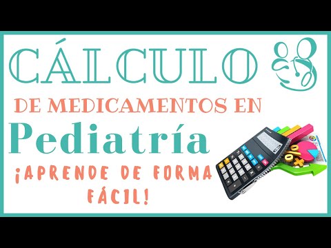 COMO CALCULAR MEDICAMENTOS EN PEDIATRIA / CALCULAR DOSIS EN PEDIATRIA